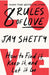 8 Rules of Love : How to Find it, Keep it, and Let it Go Extended Range HarperCollins Publishers