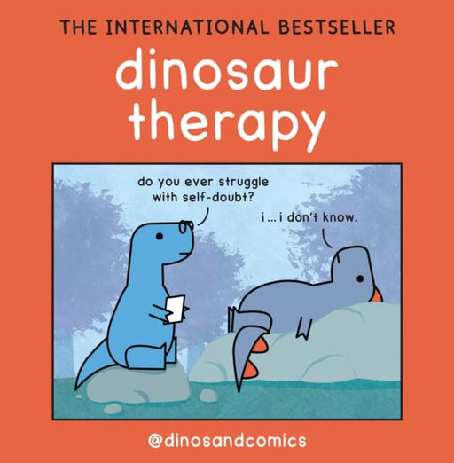 Dinosaur Therapy by James Stewart Extended Range HarperCollins Publishers Inc