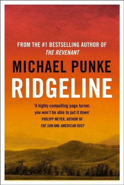 Ridgeline by Michael Punke Extended Range HarperCollins Publishers