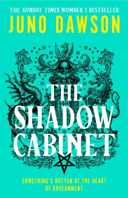 The Shadow Cabinet by Juno Dawson Extended Range HarperCollins Publishers