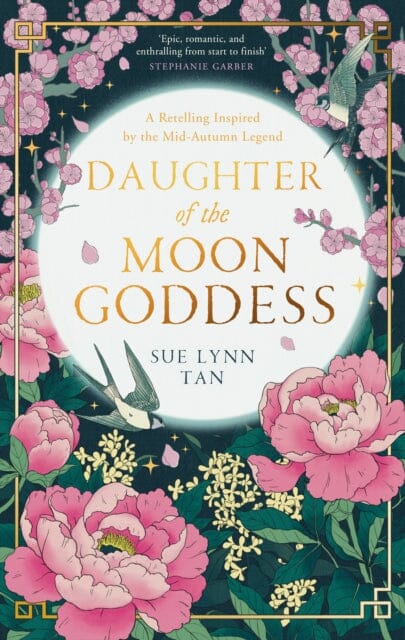 Daughter of the Moon Goddess by Sue Lynn Tan Extended Range HarperCollins Publishers