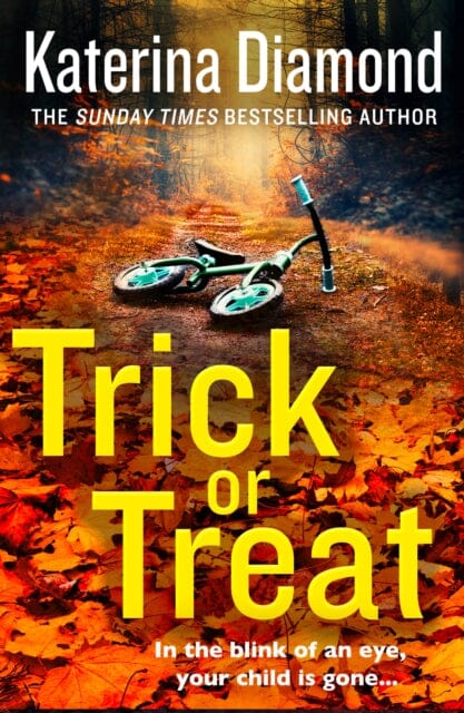 Trick or Treat by Katerina Diamond Extended Range HarperCollins Publishers