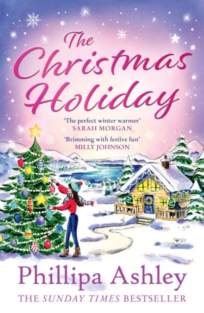 The Christmas Holiday by Phillipa Ashley Extended Range HarperCollins Publishers