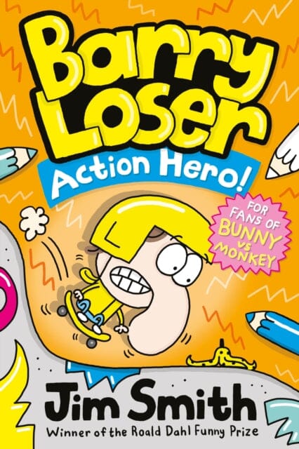 Barry Loser: Action Hero! by Jim Smith Extended Range HarperCollins Publishers Inc
