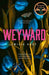 Weyward Extended Range HarperCollins Publishers