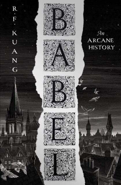 Babel : Or the Necessity of Violence: an Arcane History of the Oxford Translators' Revolution Extended Range HarperCollins Publishers