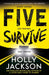 Five Survive by Holly Jackson Extended Range HarperCollins Publishers