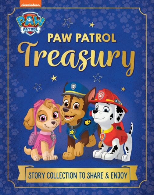 PAW Patrol Treasury : Story Collection to Share and Enjoy by Paw Patrol Extended Range HarperCollins Publishers Inc