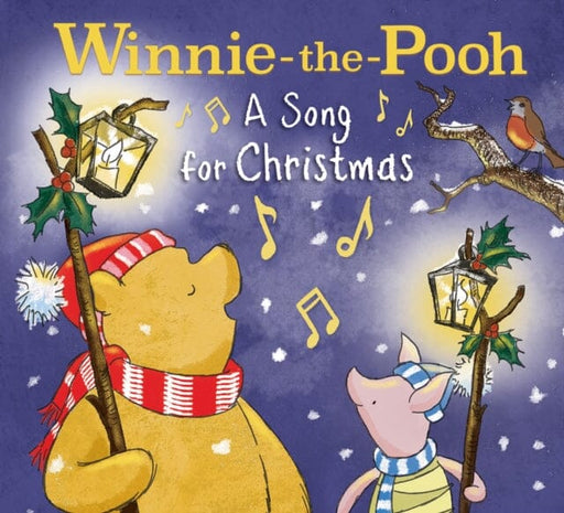 Winnie-the-Pooh: A Song for Christmas by Winnie-the-Pooh Extended Range HarperCollins Publishers