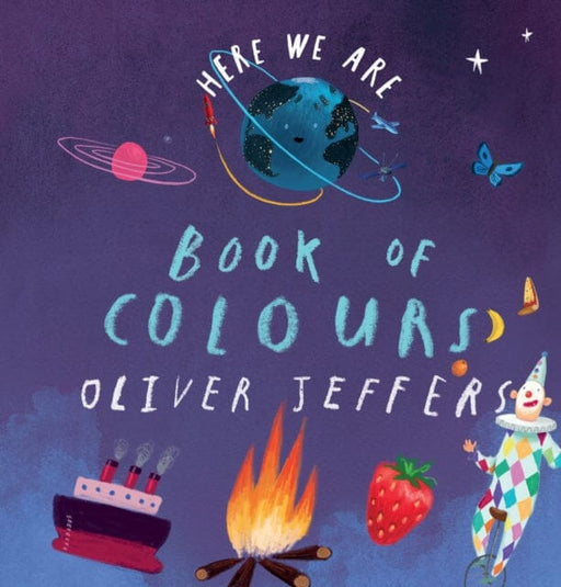 Book of Colours by Oliver Jeffers Extended Range HarperCollins Publishers