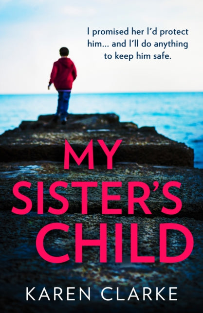 My Sister's Child by Karen Clarke Extended Range HarperCollins Publishers