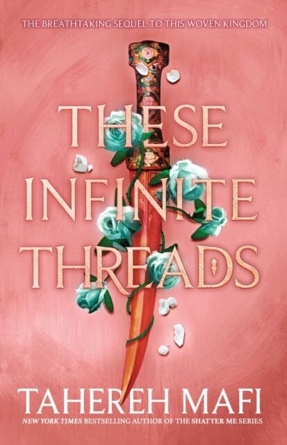These Infinite Threads by Tahereh Mafi Extended Range HarperCollins Publishers