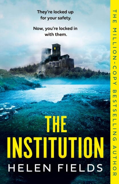 The Institution by Helen Fields Extended Range HarperCollins Publishers