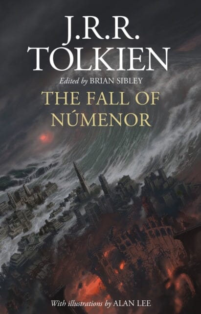 The Fall of Numenor : And Other Tales from the Second Age of Middle-Earth Extended Range HarperCollins Publishers