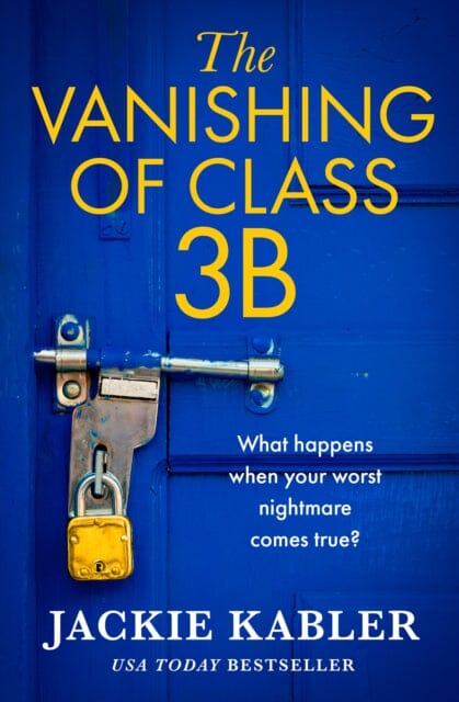 The Vanishing of Class 3B by Jackie Kabler Extended Range HarperCollins Publishers