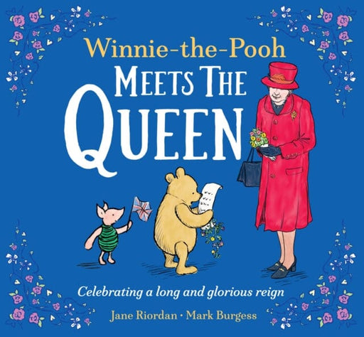 Winnie the Pooh Meets the Queen by Jane Riordan Extended Range HarperCollins Publishers