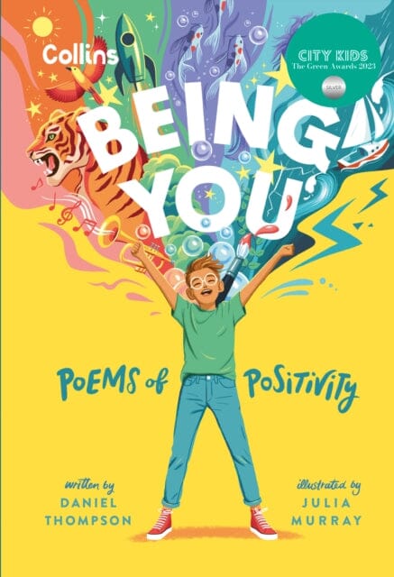 Being you : Poems of Positivity to Support Kids' Emotional Wellbeing by Daniel Thompson Extended Range HarperCollins Publishers