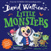 Little Monsters by David Walliams Extended Range HarperCollins Publishers