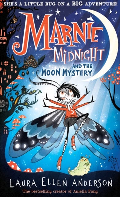 Marnie Midnight and the Moon Mystery by Laura Ellen Anderson Extended Range HarperCollins Publishers