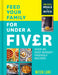 Feed Your Family for Under a Fiver : Over 80 Budget-Friendly, Super Simple Recipes for the Whole Family from Tiktok Star Meals by Mitch by Mitch Lane Extended Range HarperCollins Publishers