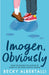 Imogen, Obviously by Becky Albertalli Extended Range HarperCollins Publishers