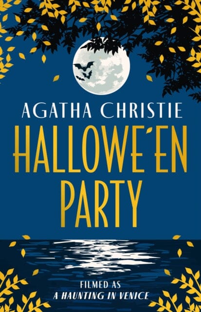 Hallowe'en Party : Filmed as a Haunting in Venice by Agatha Christie Extended Range HarperCollins Publishers