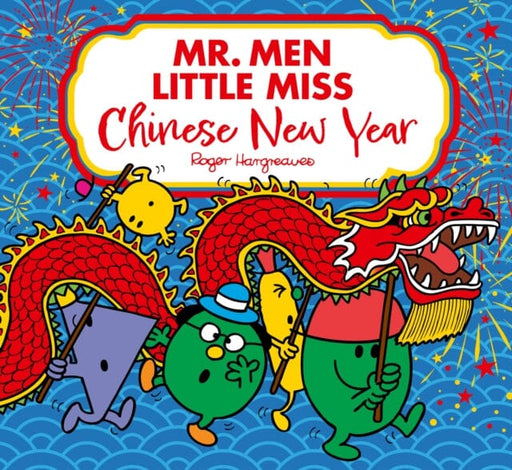 Mr. Men Little Miss: Chinese New Year by Adam Hargreaves Extended Range HarperCollins Publishers