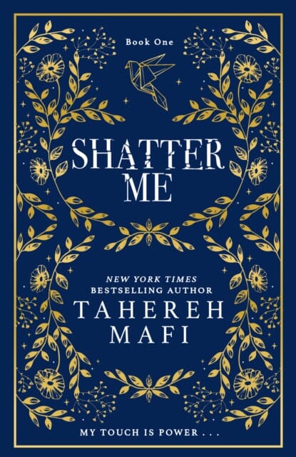 Shatter Me by Tahereh Mafi Extended Range HarperCollins Publishers