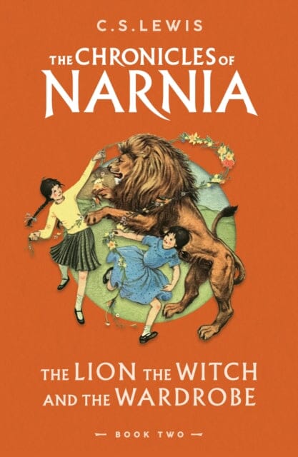 The Lion, the Witch and the Wardrobe by C. S. Lewis Extended Range HarperCollins Publishers