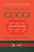 House of Gucci: A Sensational Story of Murder, Madness, Glamour, and Greed by Sara Gay Forden Extended Range HarperCollins Publishers Inc