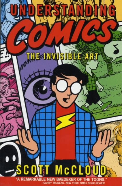 Understanding Comics by Scott McCloud Extended Range HarperCollins Publishers Inc