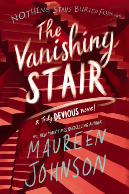 The Vanishing Stair by Maureen Johnson Extended Range HarperCollins Publishers Inc