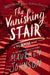 The Vanishing Stair by Maureen Johnson Extended Range HarperCollins Publishers Inc