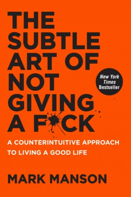 The Subtle Art of Not Giving a F*ck by Mark Manson Extended Range HarperCollins Publishers Inc