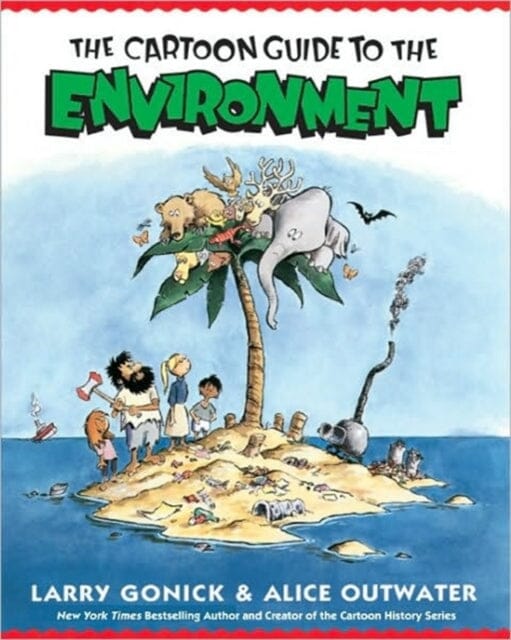Cartoon Guide to the Environment by Larry Gonick Extended Range HarperCollins Publishers Inc