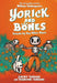 Yorick and Bones: Friends by Any Other Name by Jeremy Tankard Extended Range HarperCollins Publishers Inc