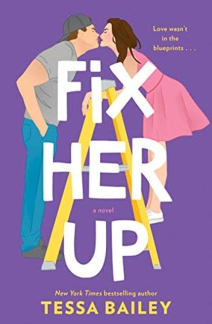 Fix Her Up : A Novel Extended Range HarperCollins Publishers Inc