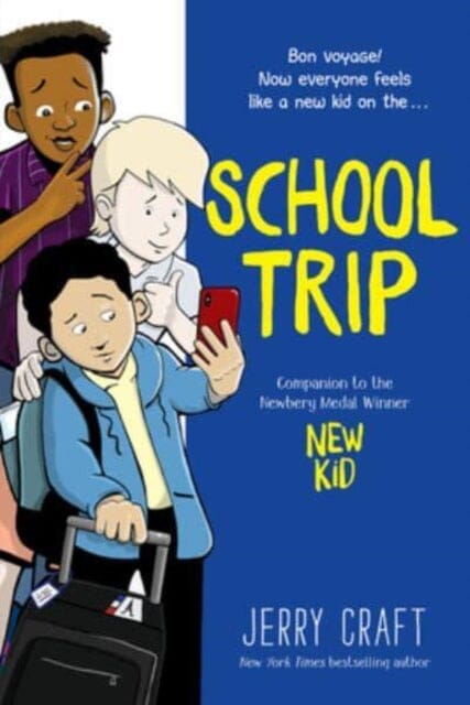 School Trip : A Graphic Novel by Jerry Craft Extended Range HarperCollins Publishers Inc
