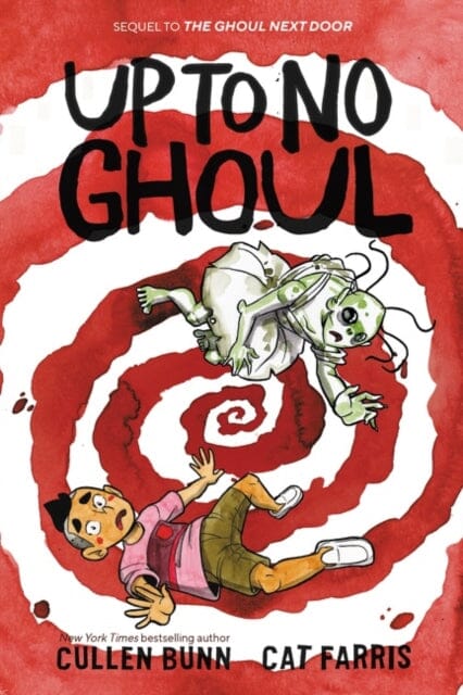 Up to No Ghoul by Cullen Bunn Extended Range HarperCollins Publishers Inc