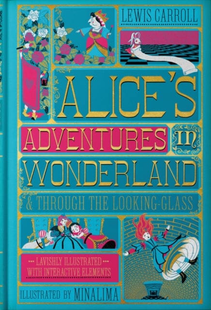 Alice's Adventures in Wonderland (MinaLima Edition): (Illustrated with Interactive Elements) by Lewis Carroll Extended Range HarperCollins Publishers Inc