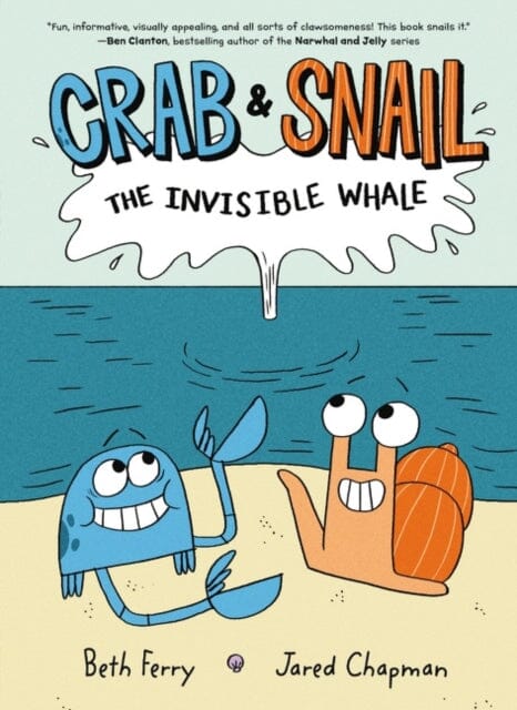 Crab and Snail: The Invisible Whale by Beth Ferry Extended Range HarperCollins Publishers Inc