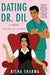 Dating Dr. Dil by Nisha Sharma Extended Range HarperCollins Publishers Inc