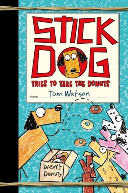 Stick Dog Tries to Take the Donuts by Tom Watson Extended Range HarperCollins Publishers Inc