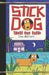 Stick Dog Takes Out Sushi by Tom Watson Extended Range HarperCollins Publishers Inc