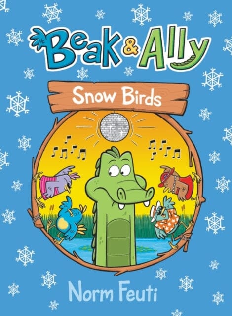 Beak & Ally #4: Snow Birds by Norm Feuti Extended Range HarperCollins Publishers Inc