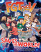 FGTeeV Saves the World! by FGTeeV Extended Range HarperCollins Publishers Inc