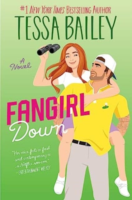 Fangirl Down UK : A Novel by Tessa Bailey Extended Range HarperCollins Publishers Inc