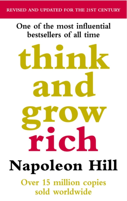 Think And Grow Rich by Napoleon Hill Extended Range Ebury Publishing
