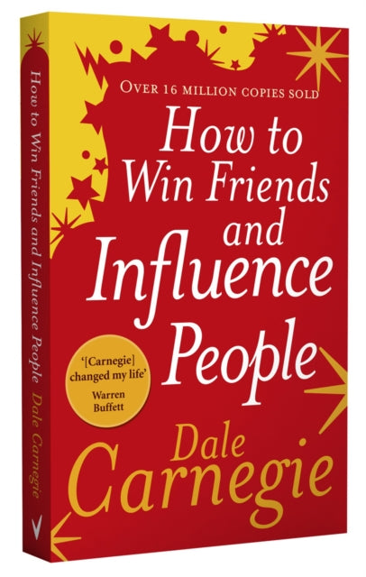 How to Win Friends and Influence People by Dale Carnegie Extended Range Ebury Publishing