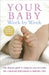Your Baby Week By Week: The ultimate guide to caring for your new baby by Simone Cave Extended Range Ebury Publishing